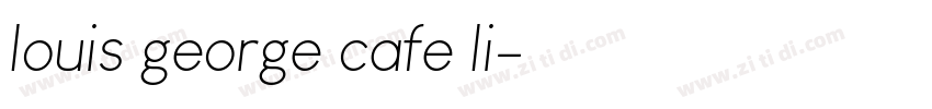 louis george cafe li字体转换